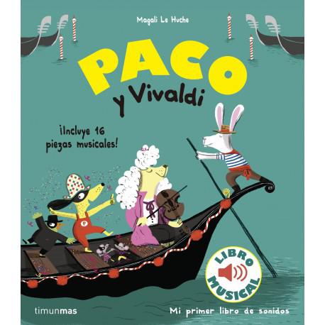 PACO Y VIVALDI: LIBRO MUSICAL
