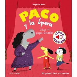 Libro para niños - Paco y la ópera. Libro musical